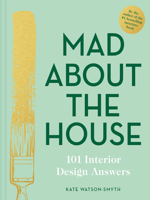 Title details for Mad About the House by Kate Watson-Smyth - Available